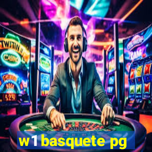 w1 basquete pg